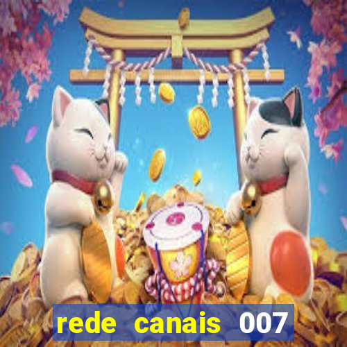 rede canais 007 cassino royale